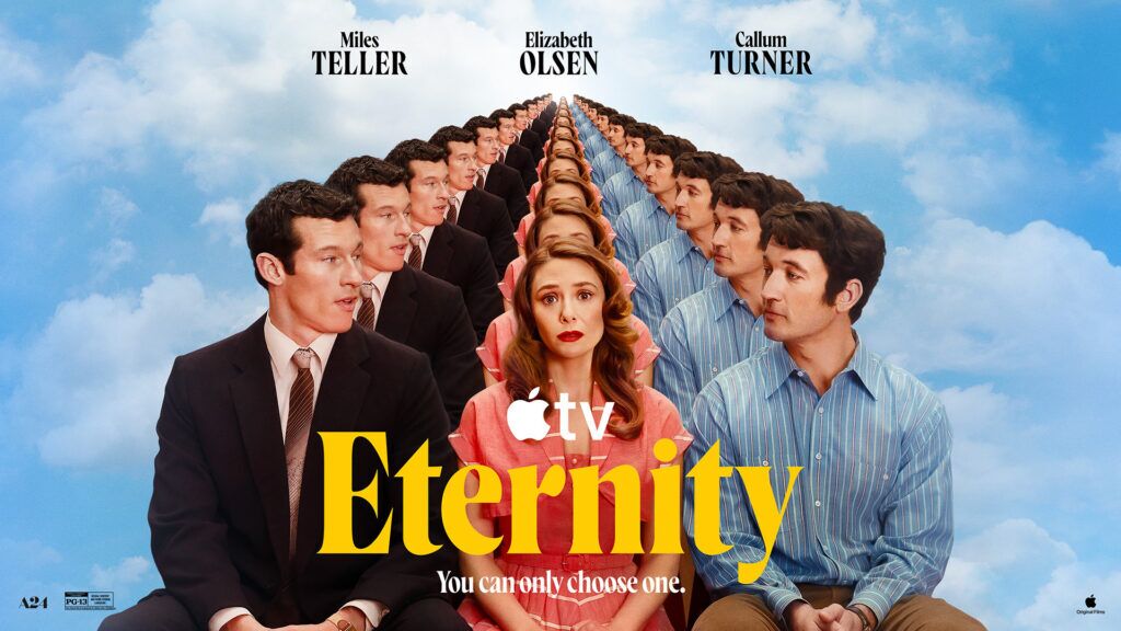 Elizabeth Olsen, Callum Turner et Miles Teller jouent dans « Eternity », diffusé en première le 13 février 2026 sur Apple TV.